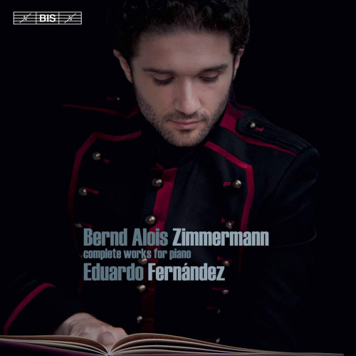 FERNANDEZ, EDUARDO - BERND ALOIS ZIMMERMANN - COMPLETE WORKS FOR PIANOFERNANDEZ, EDUARDO - BERND ALOIS ZIMMERMANN - COMPLETE WORKS FOR PIANO.jpg